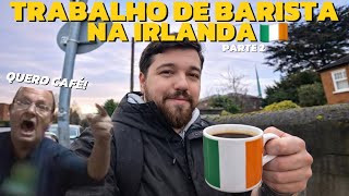 Download lagu TRABALHO DE BARISTA NA IRLANDA PT.2 | UM DIA MUITO MOVIMENTADO!  mp3