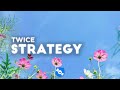 TWICE Strategy Lyrics