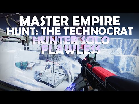 Solo Flawless 1280 Master Empire Hunt | The Technocrat | Hunter Revenant