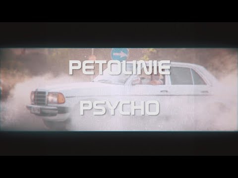 Petolinie - Psycho feat. Poalina & Popeleto (Official Video)