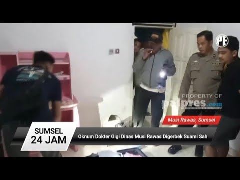 Oknum Dokter Gigi Dinas Musi Rawas Di grebek Suami Sah