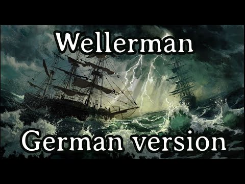 WELLERMAN [German Version by @DerMichel  + instrumental by @KarlSternau [+ English Translation]