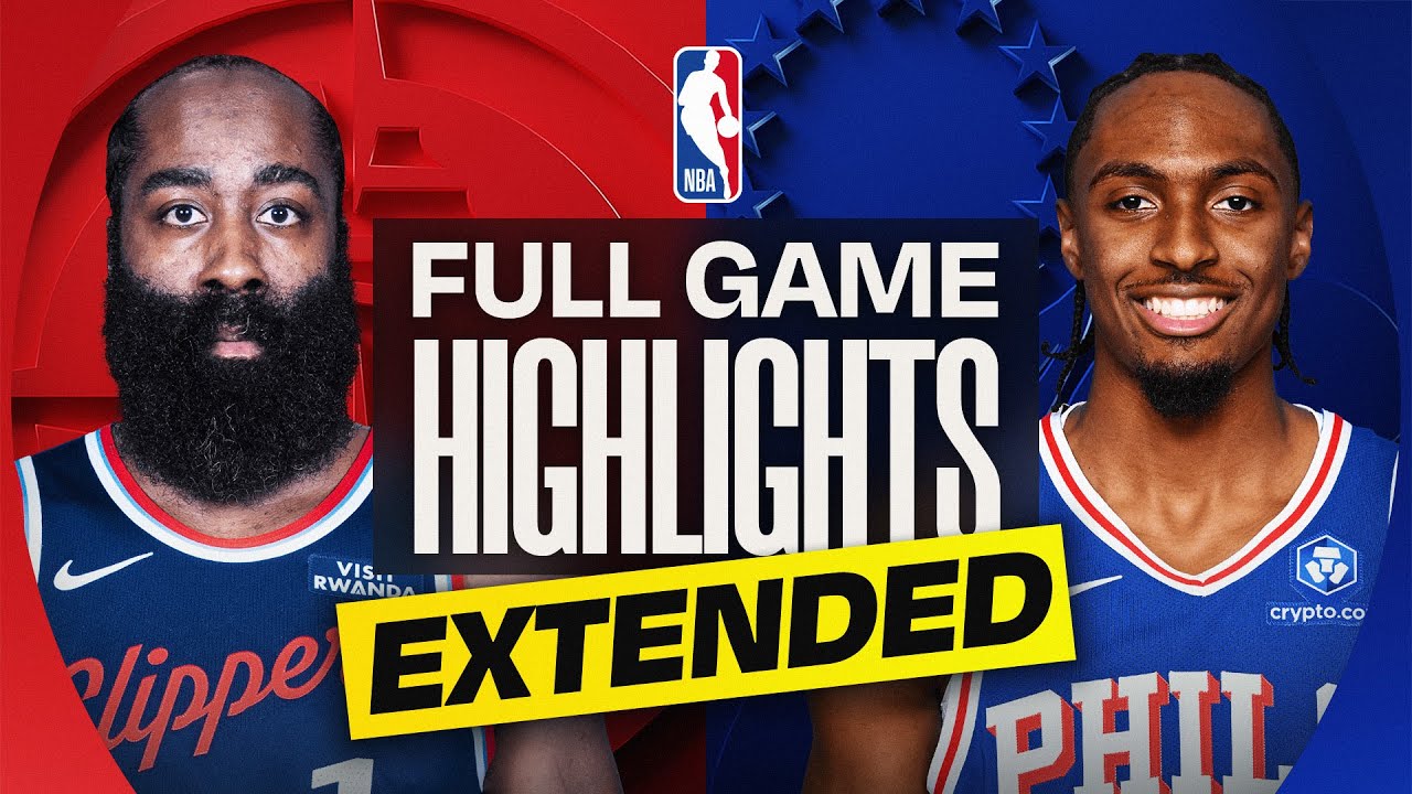 EXTENDED: CLIPPERS at 76ERS | FULL GAME HIGHLIGHTS | November 17, 2025