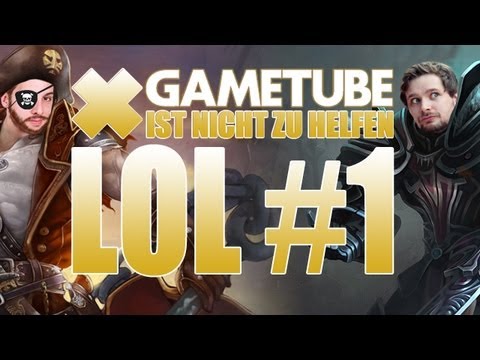 League of Legends - Let's Play LoL #1 "GameTube ist nicht zu helfen"