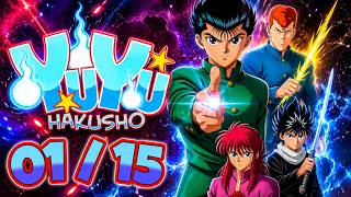 YU YU HAKUSHO: DO EPISÓDIO 1 AO 15! 🔥 DUBLAGEM PT-BR | ANIME CLÁSSICO #yuyuhakusho