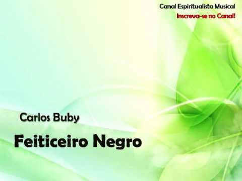 Carlos Buby - Feiticeiro Negro