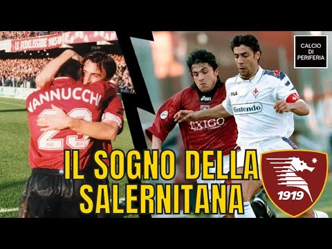 SOGNO SALERNITANA - GLI ANNI DELLA SERIE A 🇱🇻