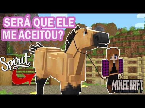 o SPIRIT ele finalmente me aceitou?! 😱🐴​​​​​a fazenda ep 73 minecraft