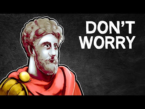 Don't Worry, Everything is Out of Control | Stoic Antidotes to Worry