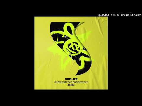 Showtek feat. sonofsteve - One Life (Extended Mix)