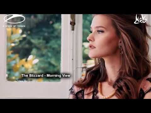 The Blizzard - Morning View [A State Of Trance] [Promo Video]