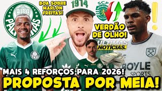 PALMEIRAS QUER FECHAR MAIS 4 CONTRATAÇÕES! VERDÃO DE OLHO EM NEGÓCIO DO SPORTING! PROPOSTA MEIA; E+