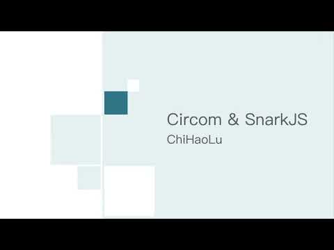 ChiHaoLu | Circom & SnarkJS（線下四）