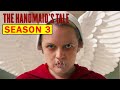 The Handmaid's Tale Season 3 Recap In 10 Minutes