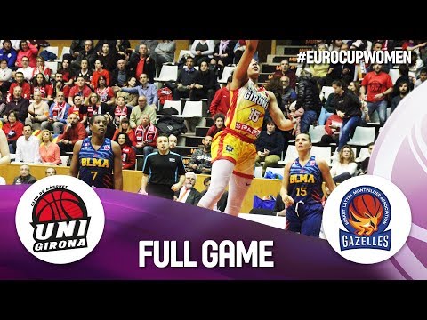 Spar Citylift Girona v BLMA - Semi-Finals - EuroCup Women 2019