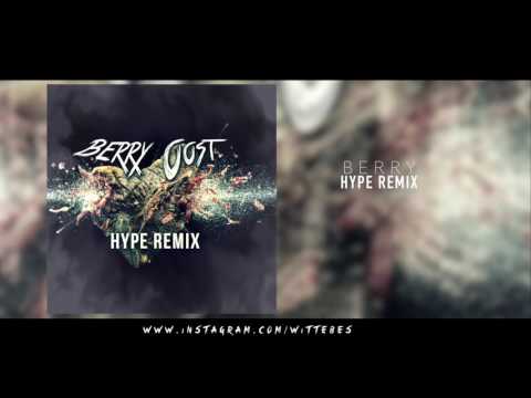 Berry - Hype Remix (Audio)
