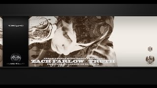 Zach Farlow - Truth [Original Track HQ-1080pᴴᴰ]