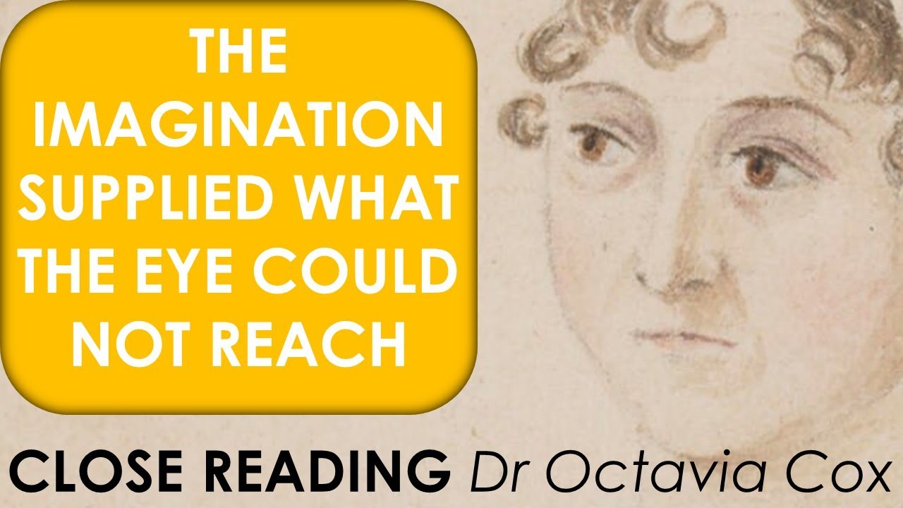 Fanny Price's Imagination | Jane Austen MANSFIELD PARK analysis | Edmund Bertram & Mary Crawford