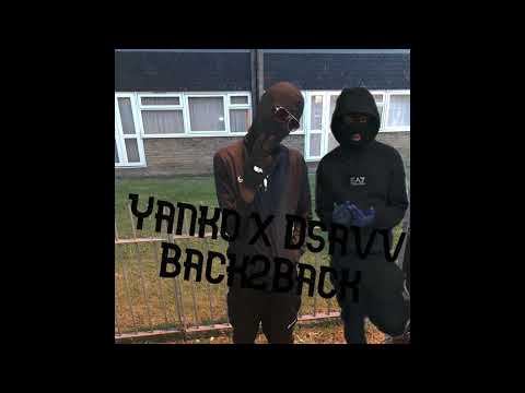 #7th #BWC Yanko x #OFB Dsavv - Back2Back