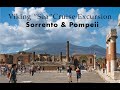 Sorrento & Pompeii Tour from Naples | Viking Cruise Excursion & Mount Vesuvius