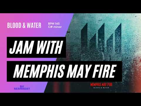 Jam with Memphis May Fire "Blood & Water" Tempo BPM 145 - C# minor guitar practice backing #jamwith