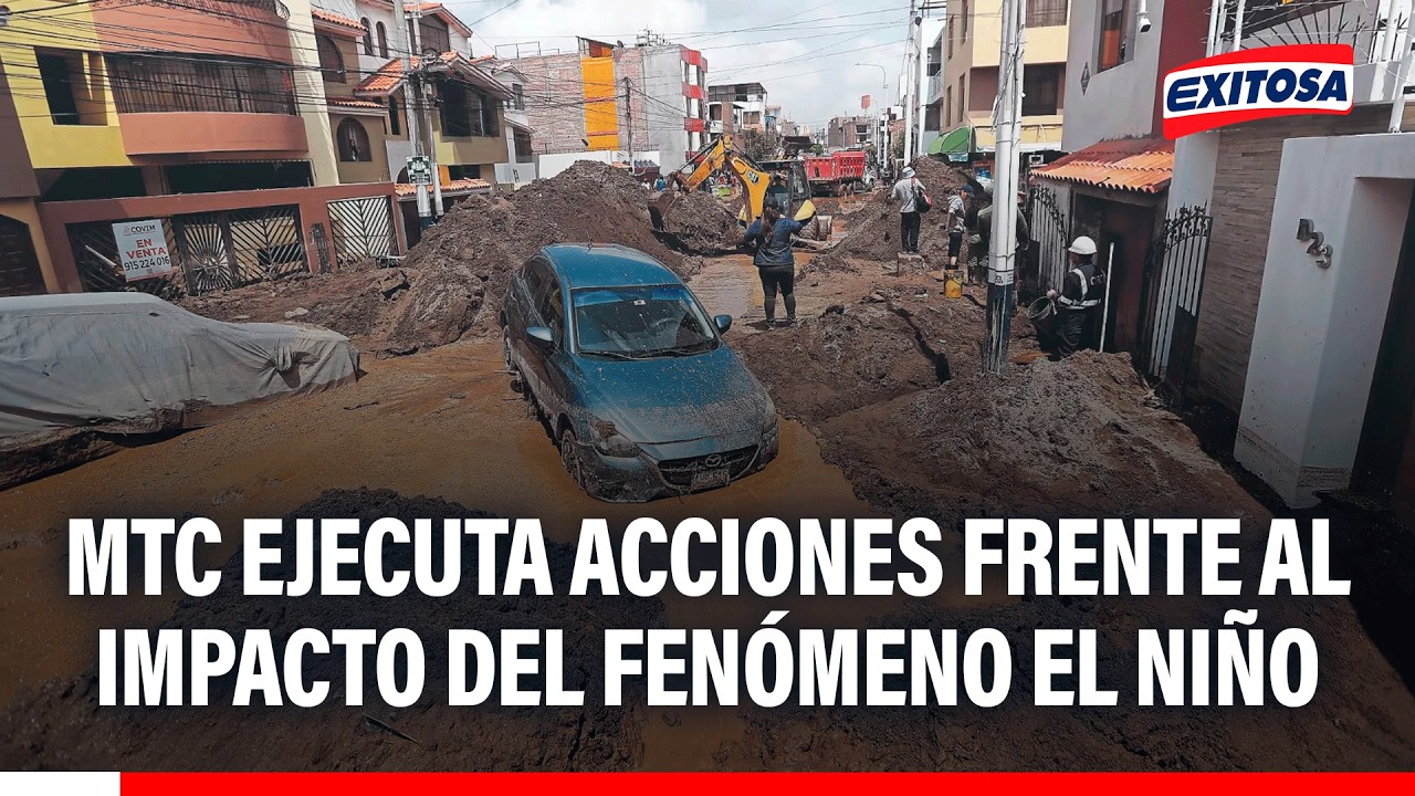 🔴🔵 MTC ejecuta acciones frente al impacto del fenómeno El Niño
