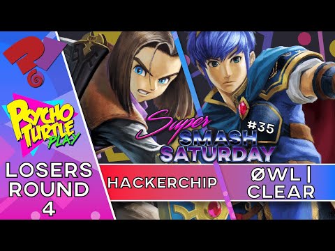 Super Smash Saturday 35 - hackerChip vs ØWL | Clear / Losers Round 4