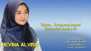 Download lagu DANGDUT ORIGINAL ||DO'A SUCI cover Revina _Lirik || Gasentra mp3