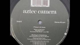 Aztec Camera - Working in a goldmine (Saxophone) recuerdo Aspen 102.3