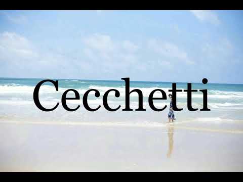 How To Pronounce Cecchetti🌈🌈🌈🌈🌈🌈Pronunciation Of Cecchetti