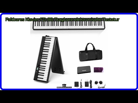 BEWERTUNG (2025): Faltbares Klavier FD-88: Tragbare elektronische Tastatur. WESENTLICHE Einzelheiten