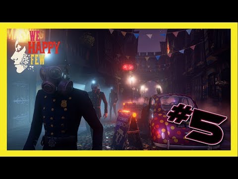 We happy few Walkthrough Full game no commentary part 5