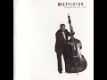 Milt Hinton - Sweet Georgia Brown