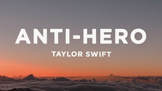 Taylor Swift Anti Hero...