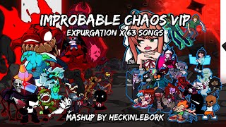 Improbable Chaos VIP Remaster+ (Expurgation x 64 Songs) | FNF Mashup By HeckinLeBork