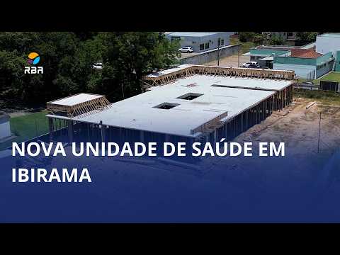 Nova unidade de saúde avança em Ibirama