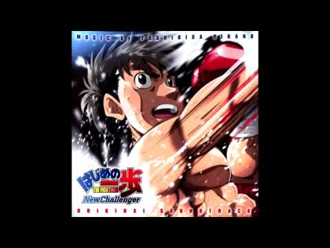 Hajime no Ippo New Challenger OST 11 - Beyond the Dream HQ