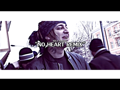 Bula Adriano - "No Heart Remix" | Official Video