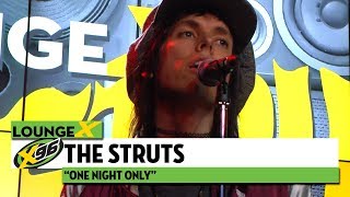 The Struts &quot;One Night Only&quot;