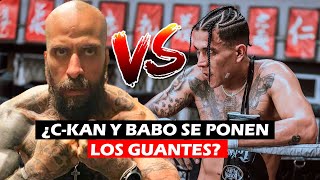 ¿C-KAN Buscó A BABO Para Una Pelea De Box? Y ¿Se Rajo?