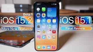 iOS 15.2 More New Features, Follow Up and iOS 15.1 Final Review