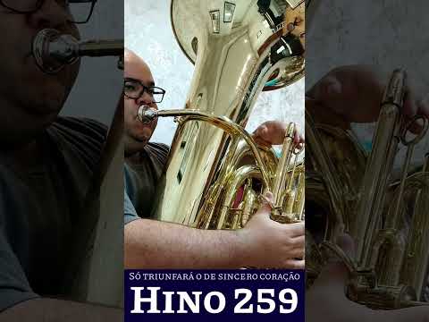 🎼 Hino 259 CCB - Só triunfará o de sincero coração 🎶 Versinho no Baixo