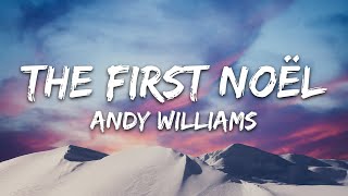 Andy Williams- The First Noël (Lyrics)