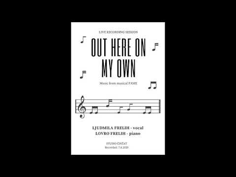 Ljudmila & Lovro - Out here on my own (From FAME)