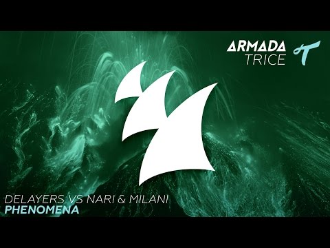 Delayers vs Nari & Milani - Phenomena [TEASER]