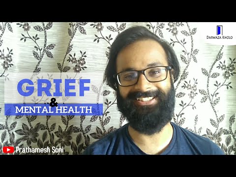 Prathamesh Soni Grief and mental health