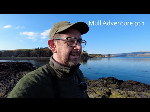 Mull Adventure pt 1