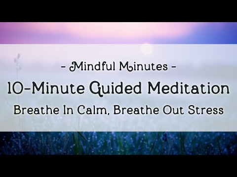 Breath of Serenity: A 10-Minute Guided Meditation | Mindful Minutes