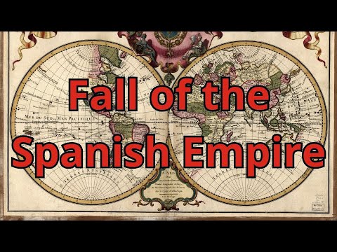 The Rise and Fall of the Spanish Empire – Real Story