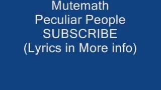 Mutemath Peculiar People